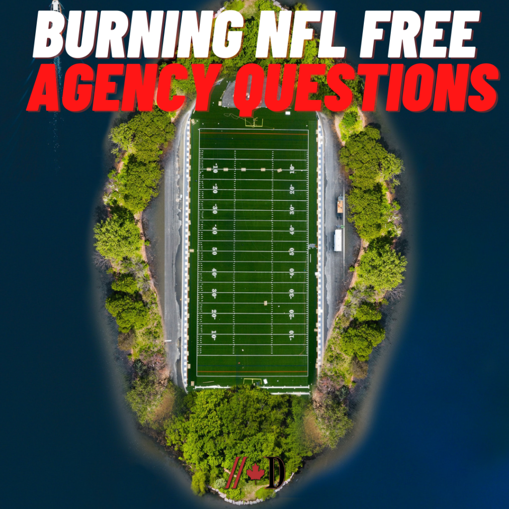 NFL Free Agency Questions Dynes Pressbox