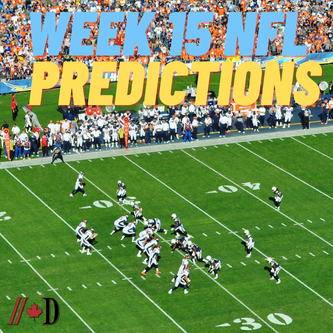 Week 15 NFL Predictions Dynes Pressbox
