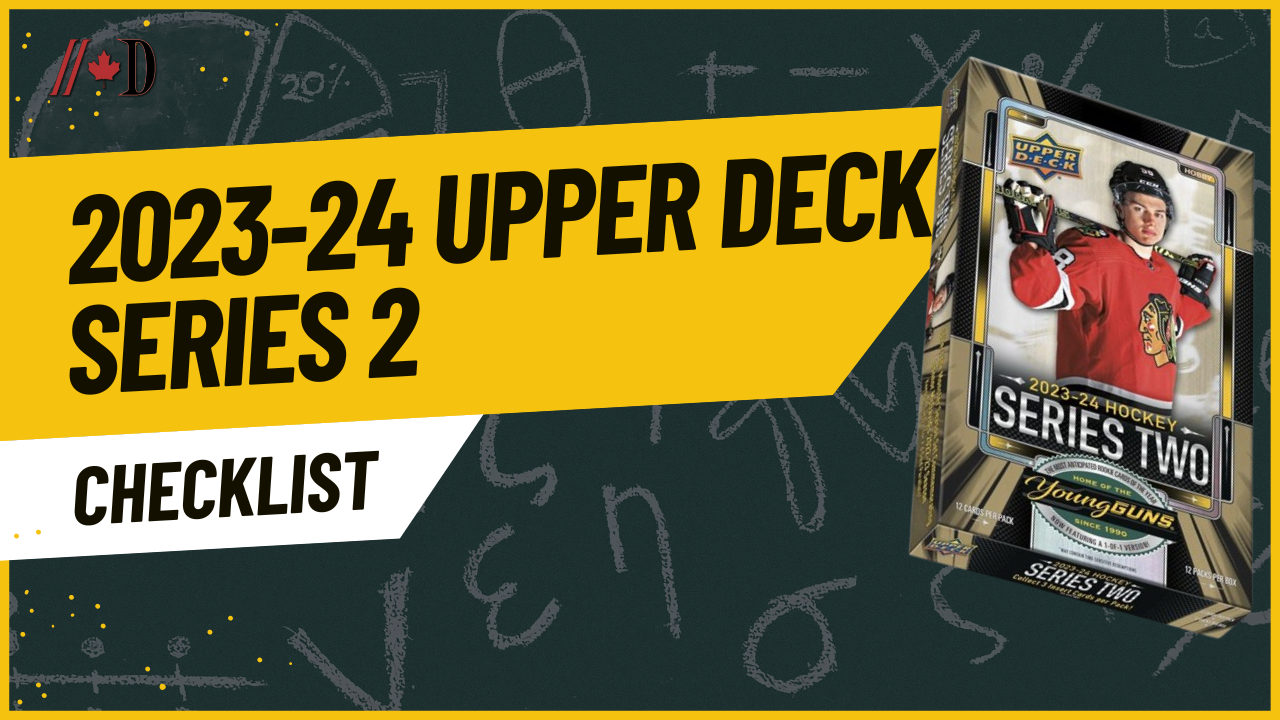 2023-24 Upper Deck series 2 checklist